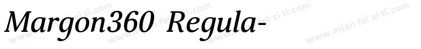 Margon360 Regula字体转换